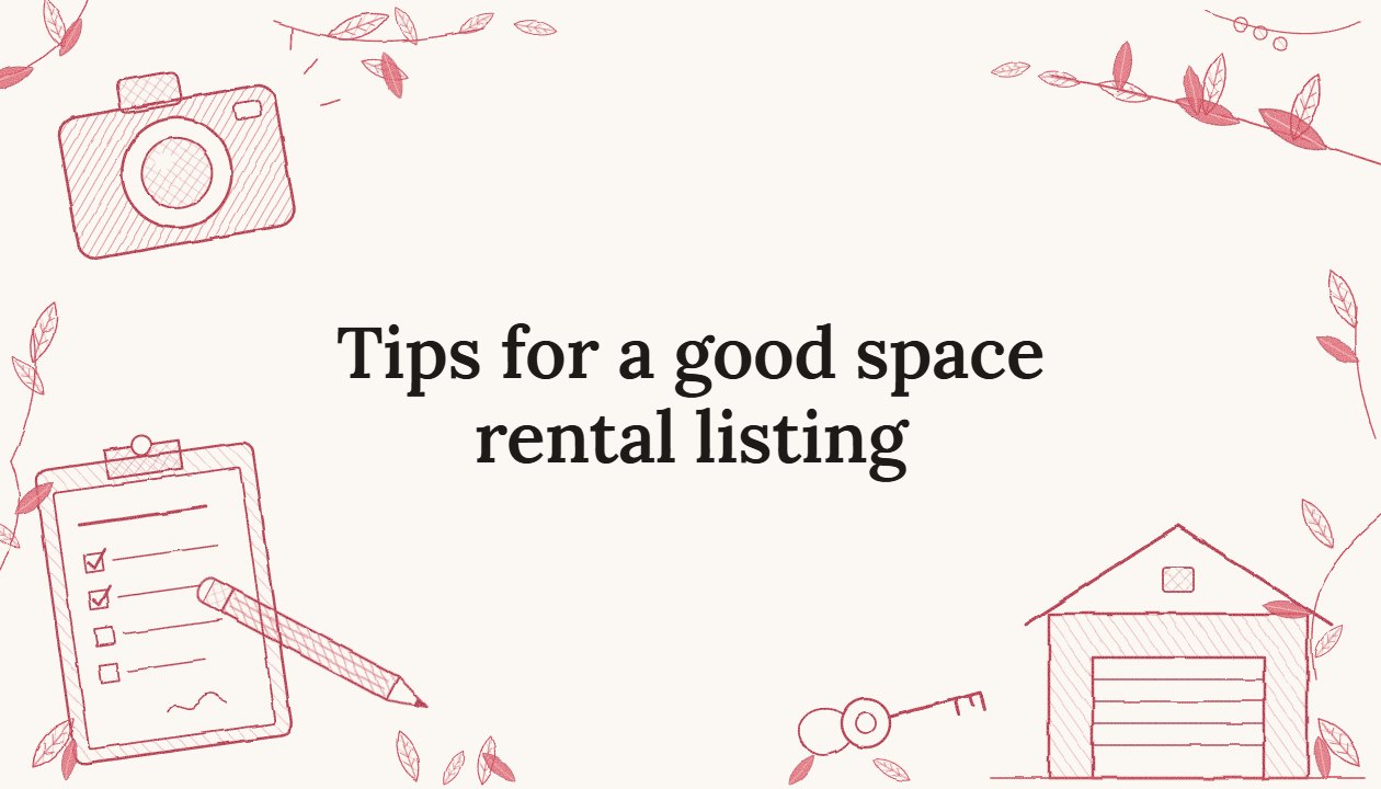Tips for a good space rental listing